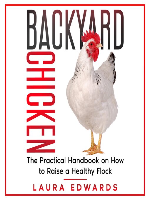 Title details for Backyard Chicken by Laura Edwards - Available